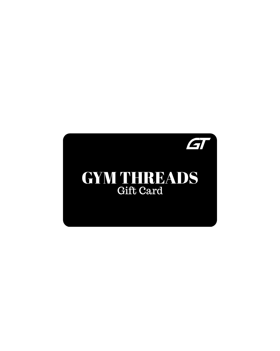 Gym Threads Gift Card